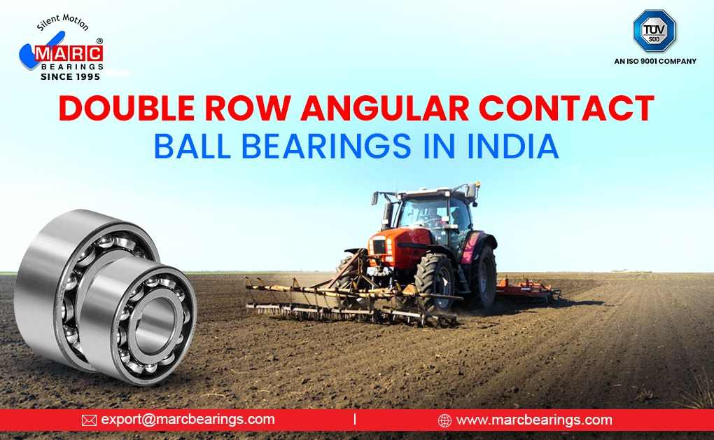 Double Row Angular Contact Ball Bearings in India: Advantages & Applications